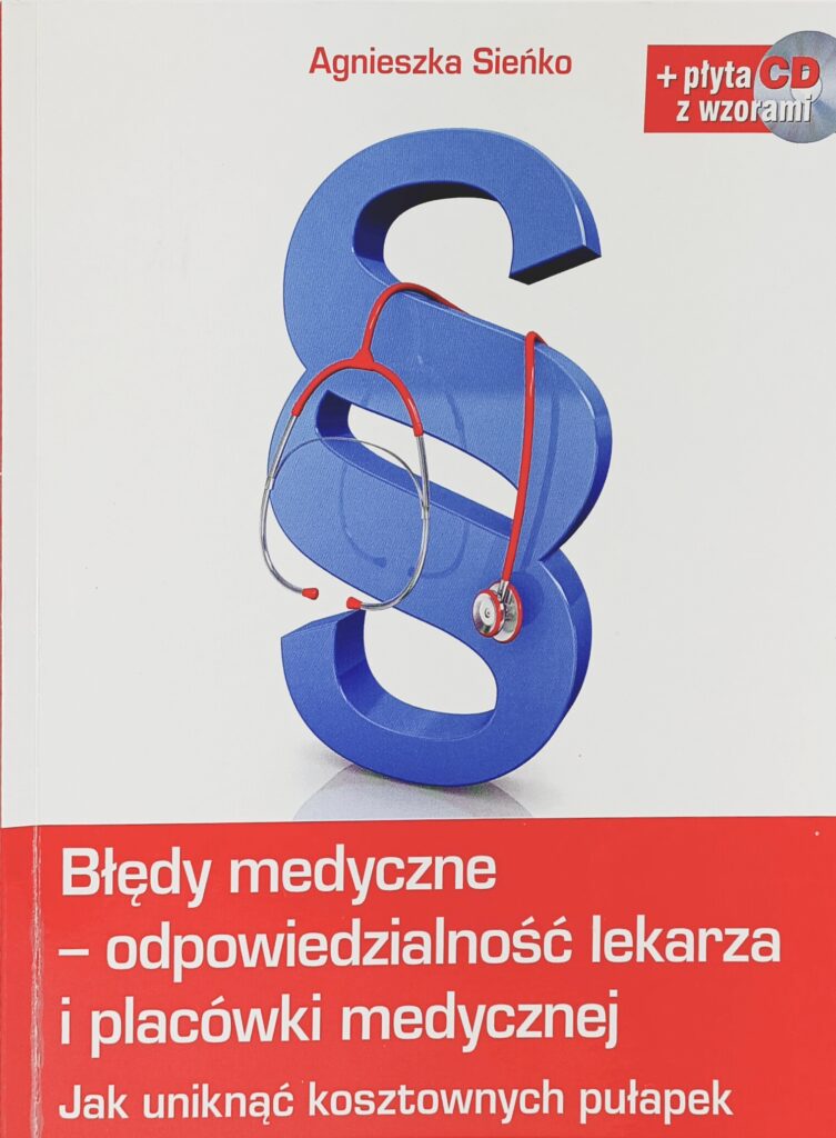 Błędy medyczne- odpowiedzialność lekarza i placówki medycznej okładka pierwsza