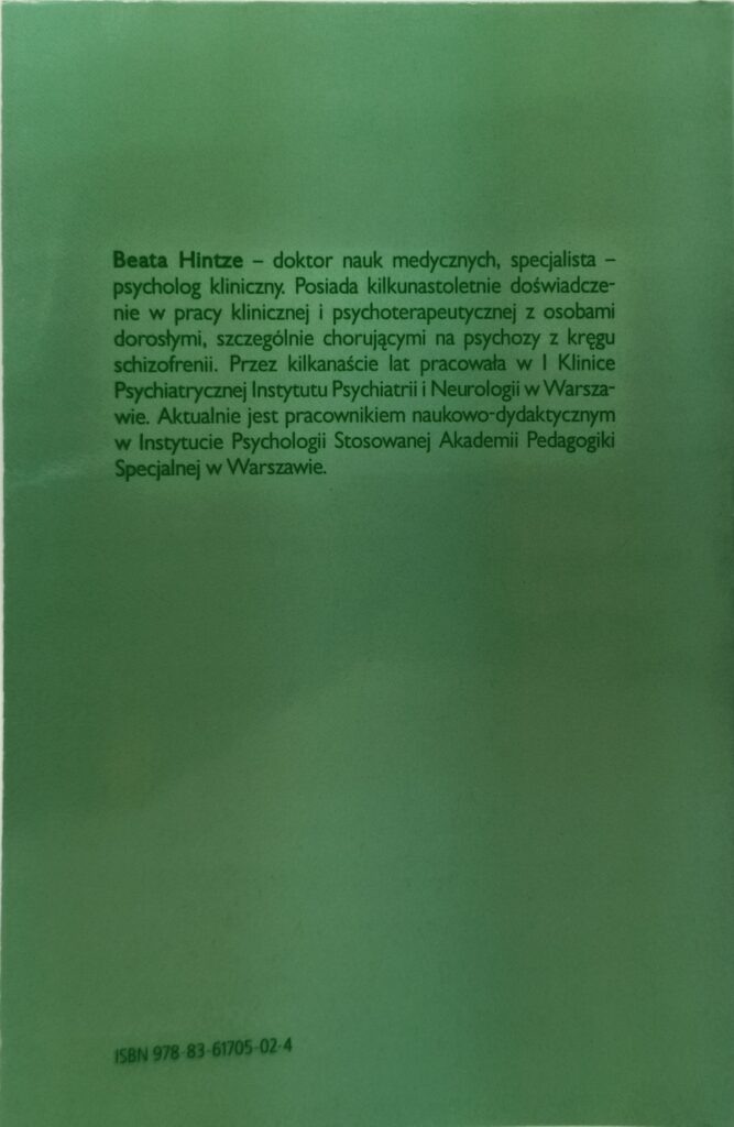Choroba jak inne o osobach i do osób chorujących na schizofrenię opis autora