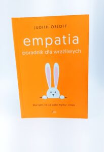 Empatia poradnik dla wrażliwych