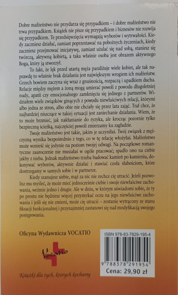 cenniejsza niż perły o tym, jak mądra żona pomaga mężowi osiągnąć pełnię męskości nota od wydawcy książki w księgarni internetowej opiniabiegly.com.pl