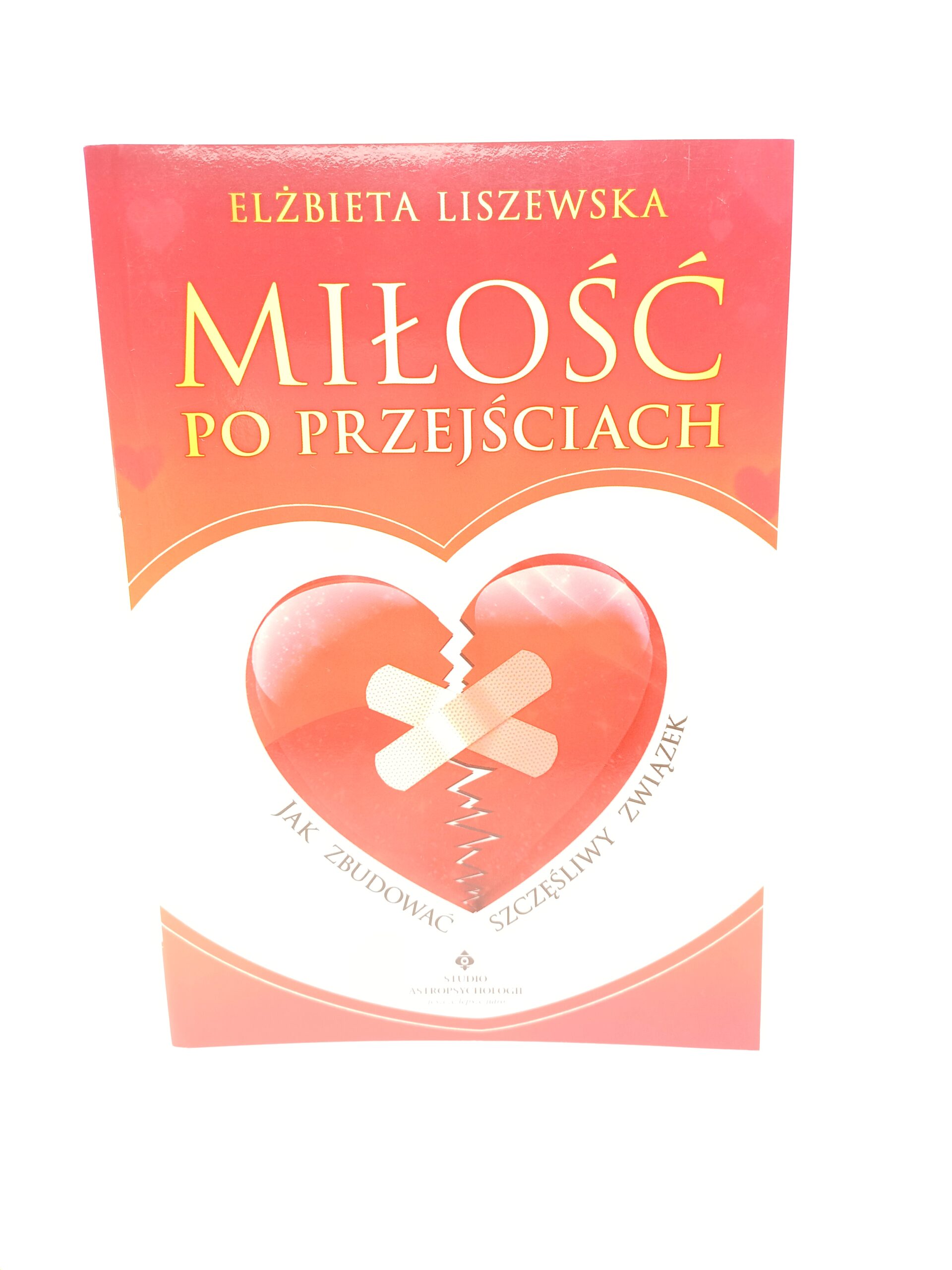 Miłość po przejściach jak zbudować szczęśliwy związek - obrazek 2