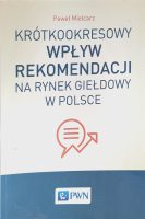 Krótkookresowy wpływ rekomendacji na rynek giełdowy w Polsce okładka książki w antykwariat Szczecin
