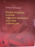 Polsko- angielski słownik terminów prawnych Polterm z definicjami