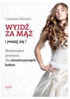 wyjdz za mąż i poddaj się okladka ksiazki w antykwariat ksiazki w antykwariat ksiazki uzywane Szczecin