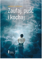 zaufaj pusc i kochaj okladka ksiazki w antykwariat ksiazki uzywane Szczecin